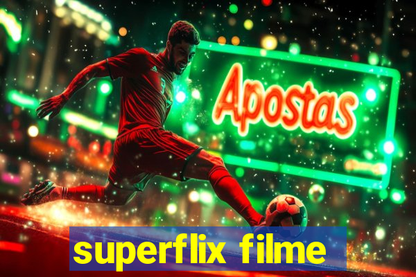 superflix filme